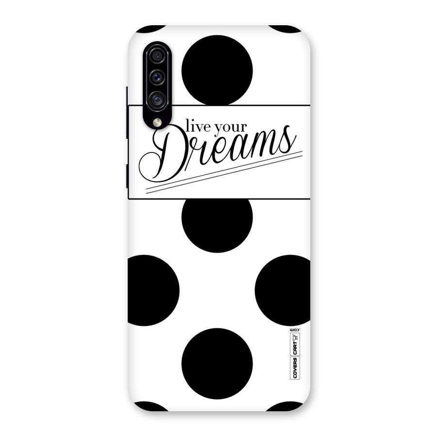 Live Your Dreams Back Case for Galaxy A30s