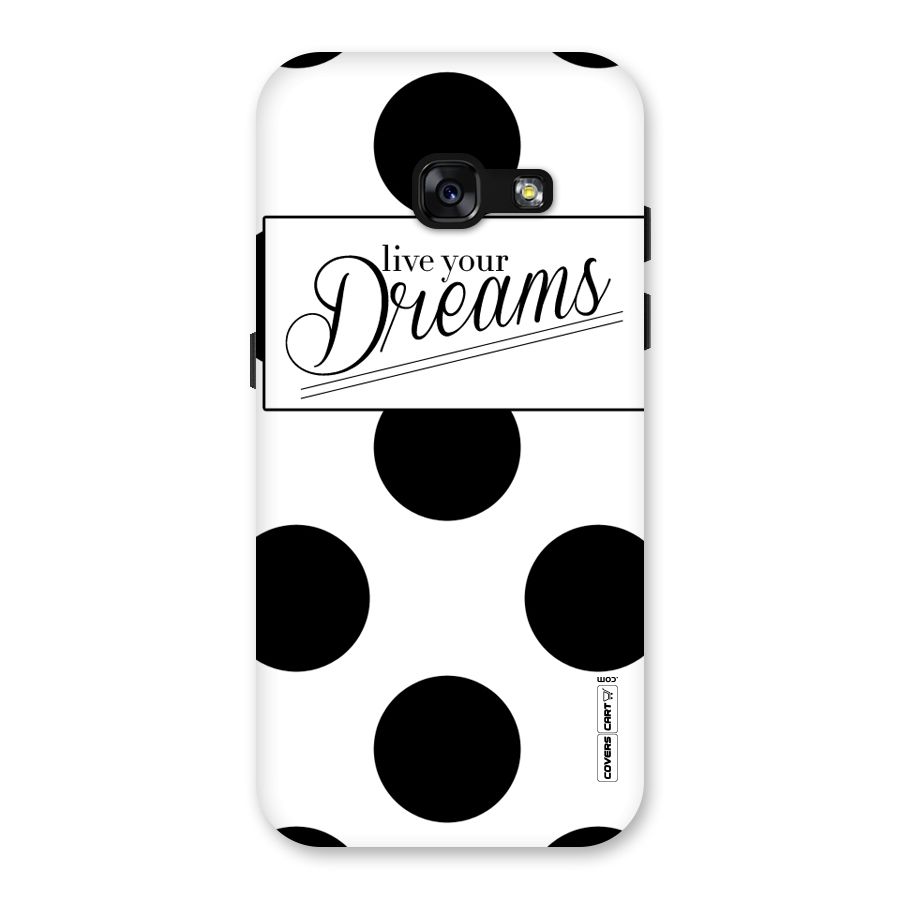 Live Your Dreams Back Case for Galaxy A3 (2017)