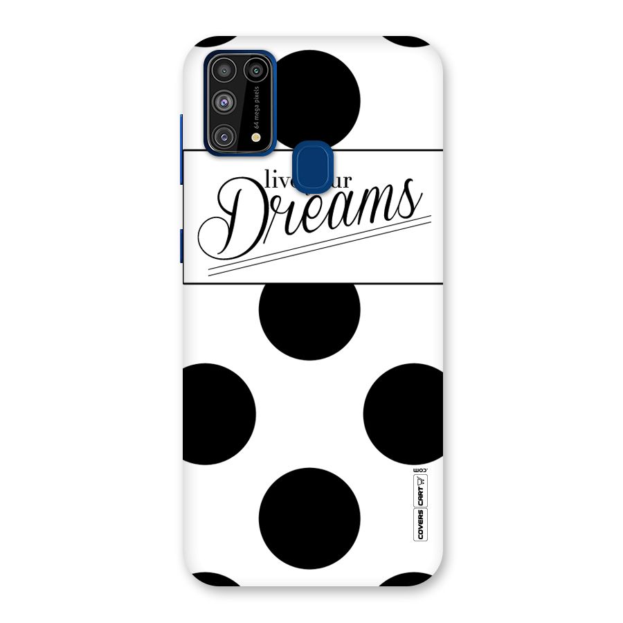 Live Your Dreams Back Case for Galaxy F41