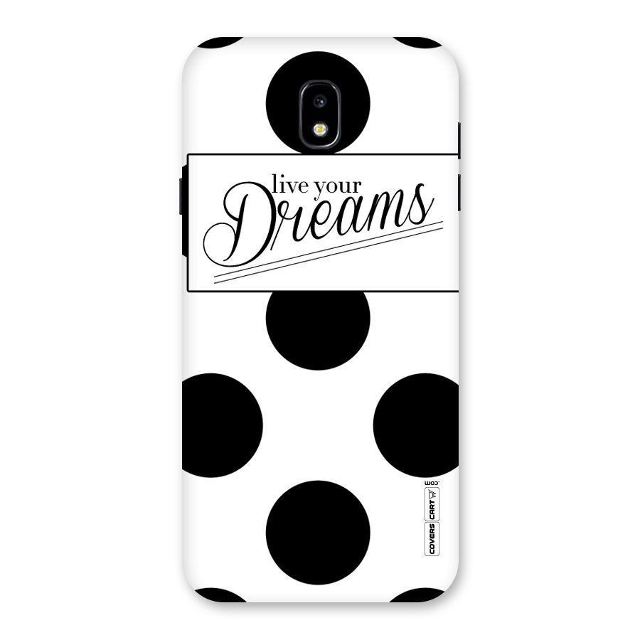 Live Your Dreams Back Case for Galaxy J7 Pro