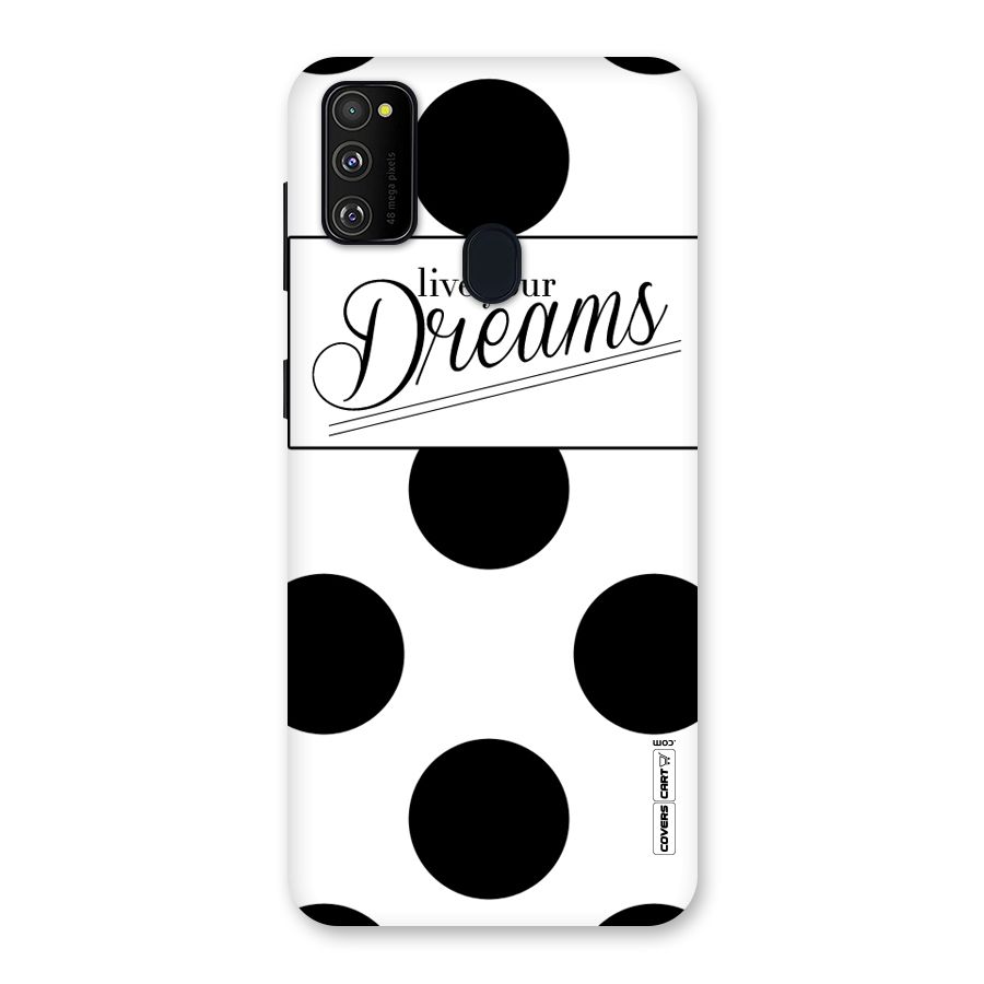 Live Your Dreams Back Case for Galaxy M30s