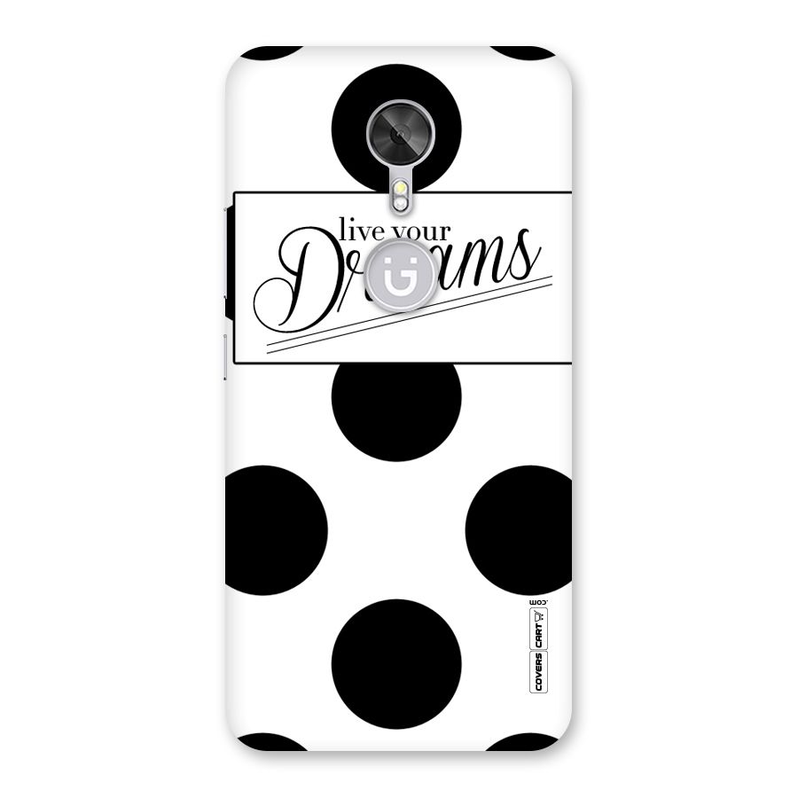 Live Your Dreams Back Case for Gionee A1
