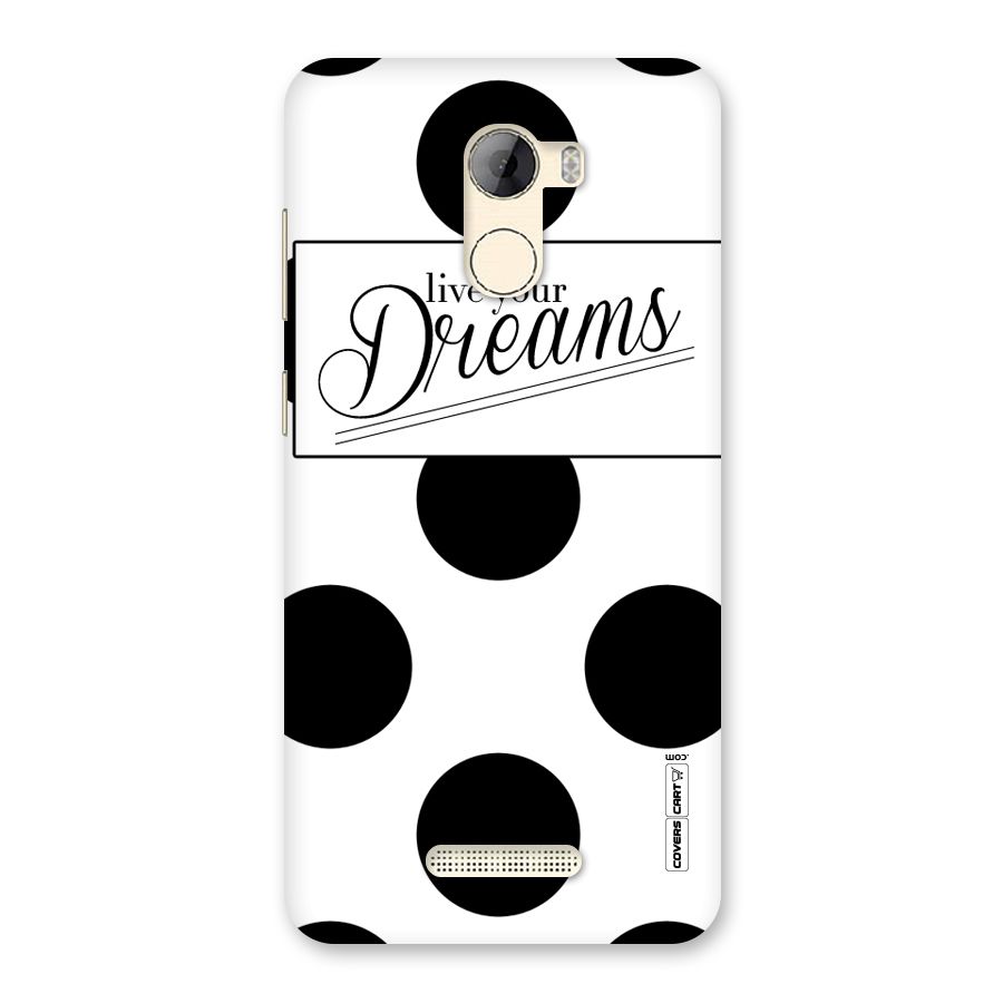 Live Your Dreams Back Case for Gionee A1 LIte