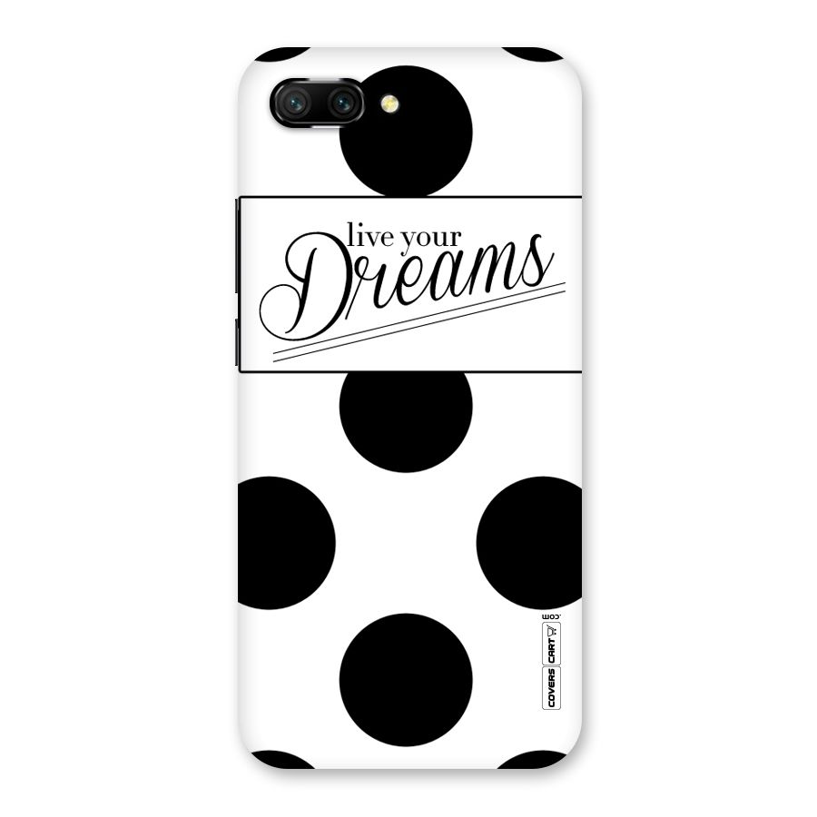 Live Your Dreams Back Case for Honor 10