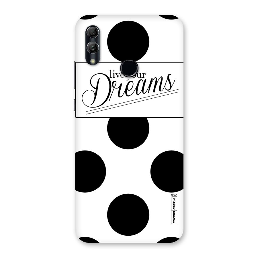 Live Your Dreams Back Case for Honor 10 Lite