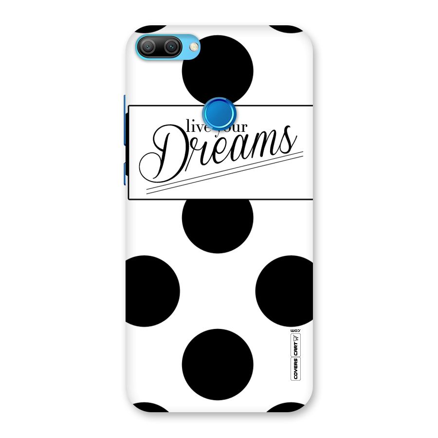 Live Your Dreams Back Case for Honor 9N