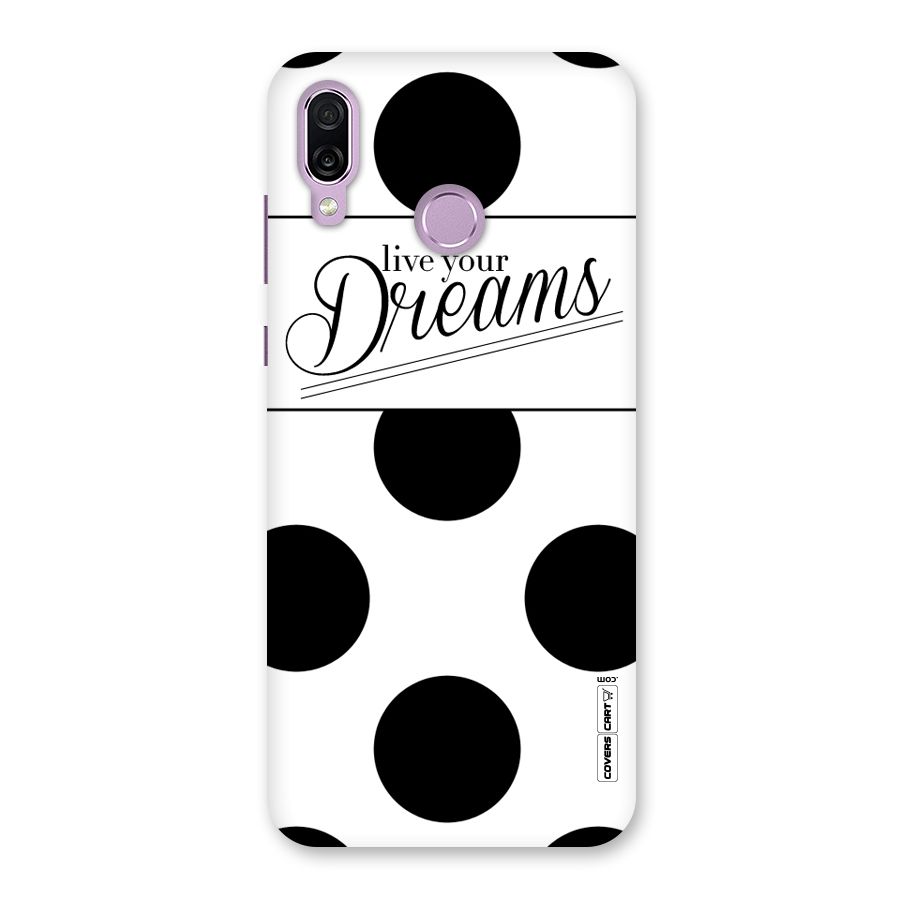 Live Your Dreams Back Case for Honor Play