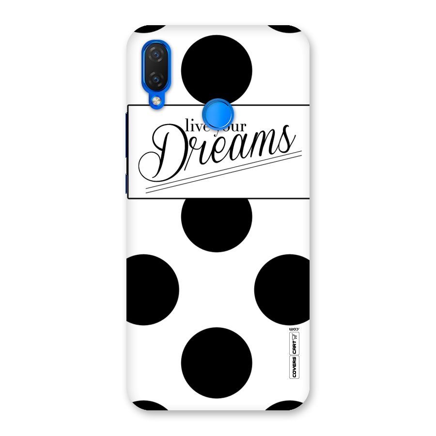 Live Your Dreams Back Case for Huawei P Smart+