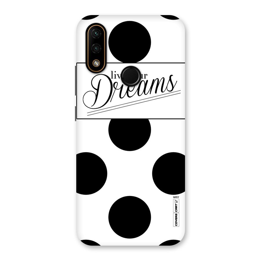 Live Your Dreams Back Case for Lenovo A6 Note