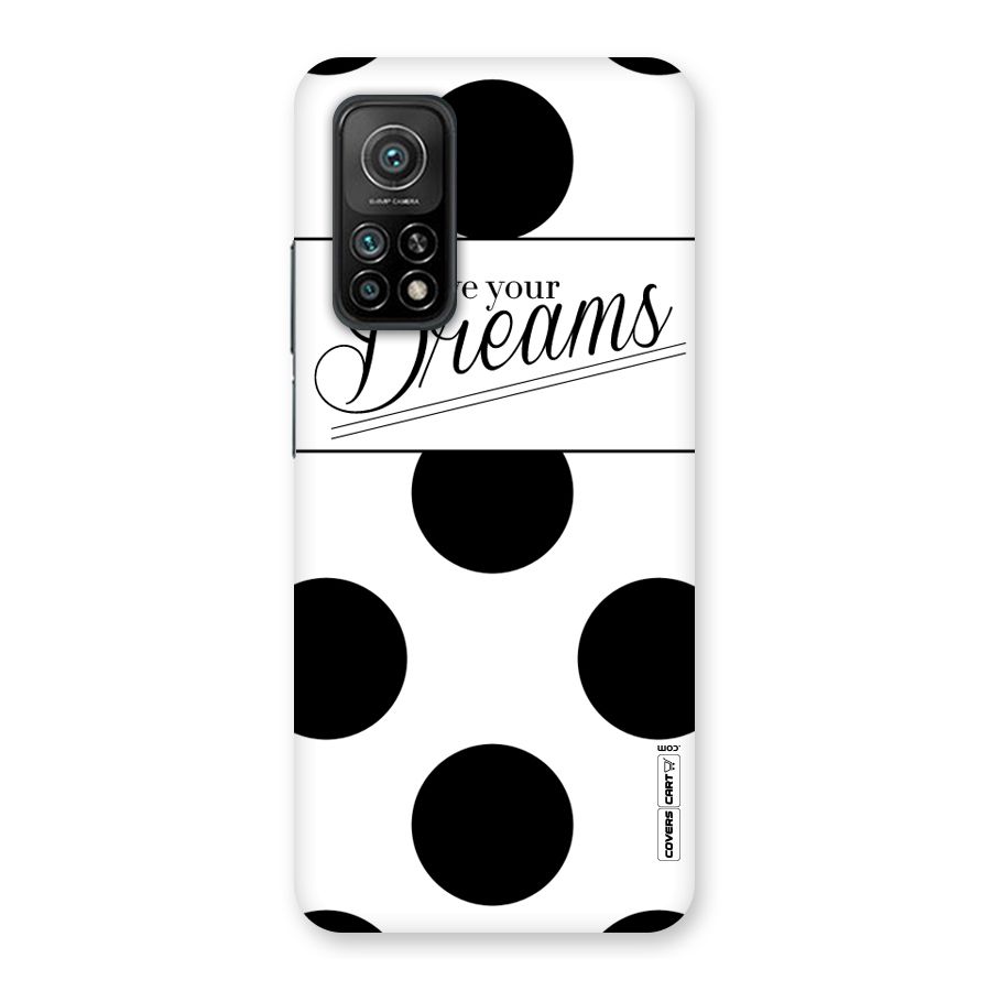 Live Your Dreams Back Case for Mi 10T Pro 5G