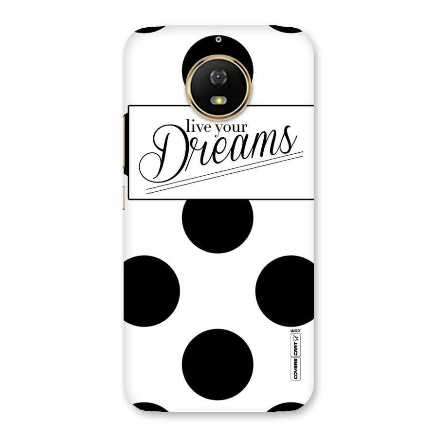 Live Your Dreams Back Case for Moto G5s