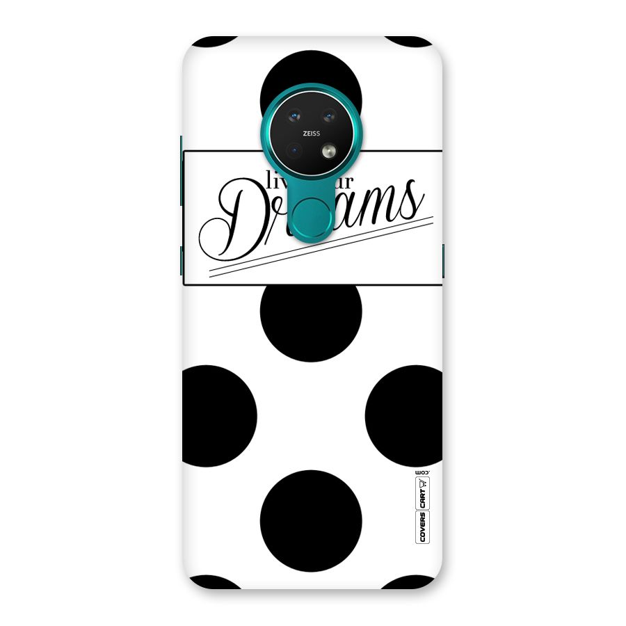 Live Your Dreams Back Case for Nokia 7.2