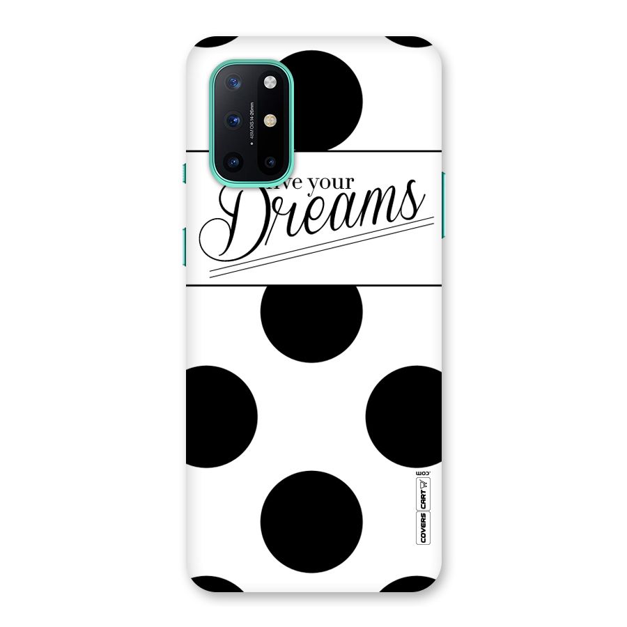 Live Your Dreams Back Case for OnePlus 8T