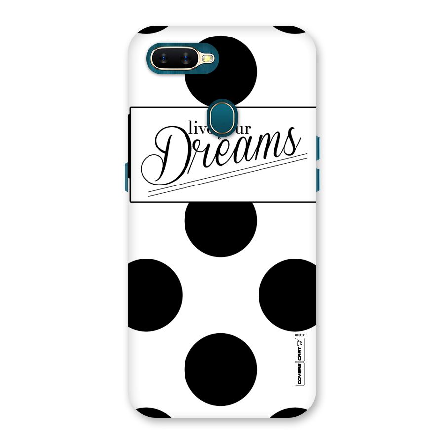 Live Your Dreams Back Case for Oppo A11k