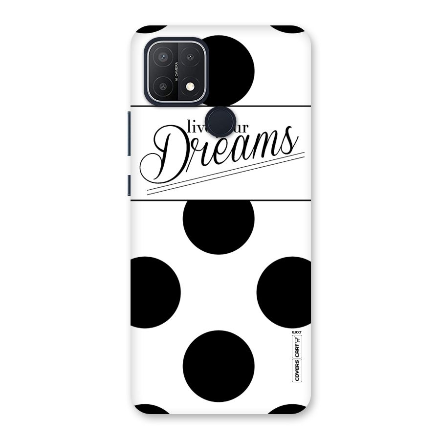 Live Your Dreams Back Case for Oppo A15s
