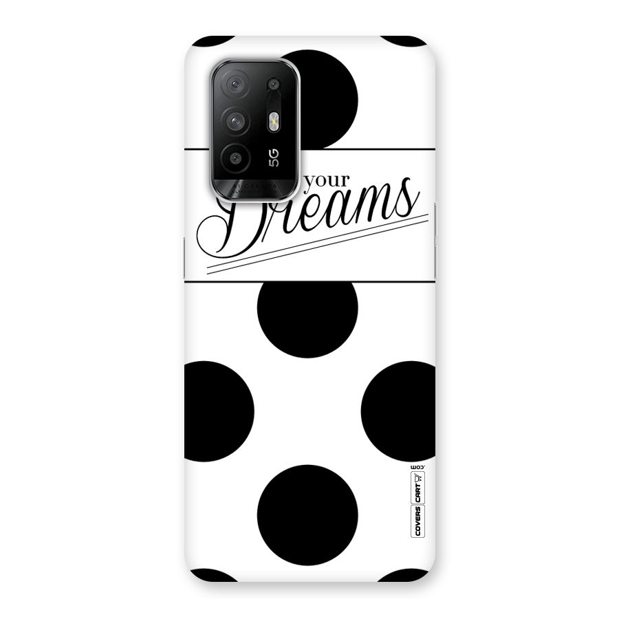 Live Your Dreams Back Case for Oppo F19 Pro Plus 5G