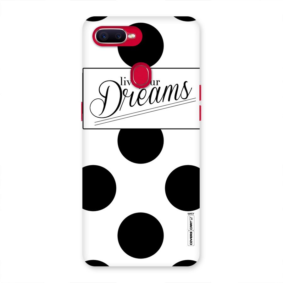 Live Your Dreams Back Case for Oppo F9 Pro