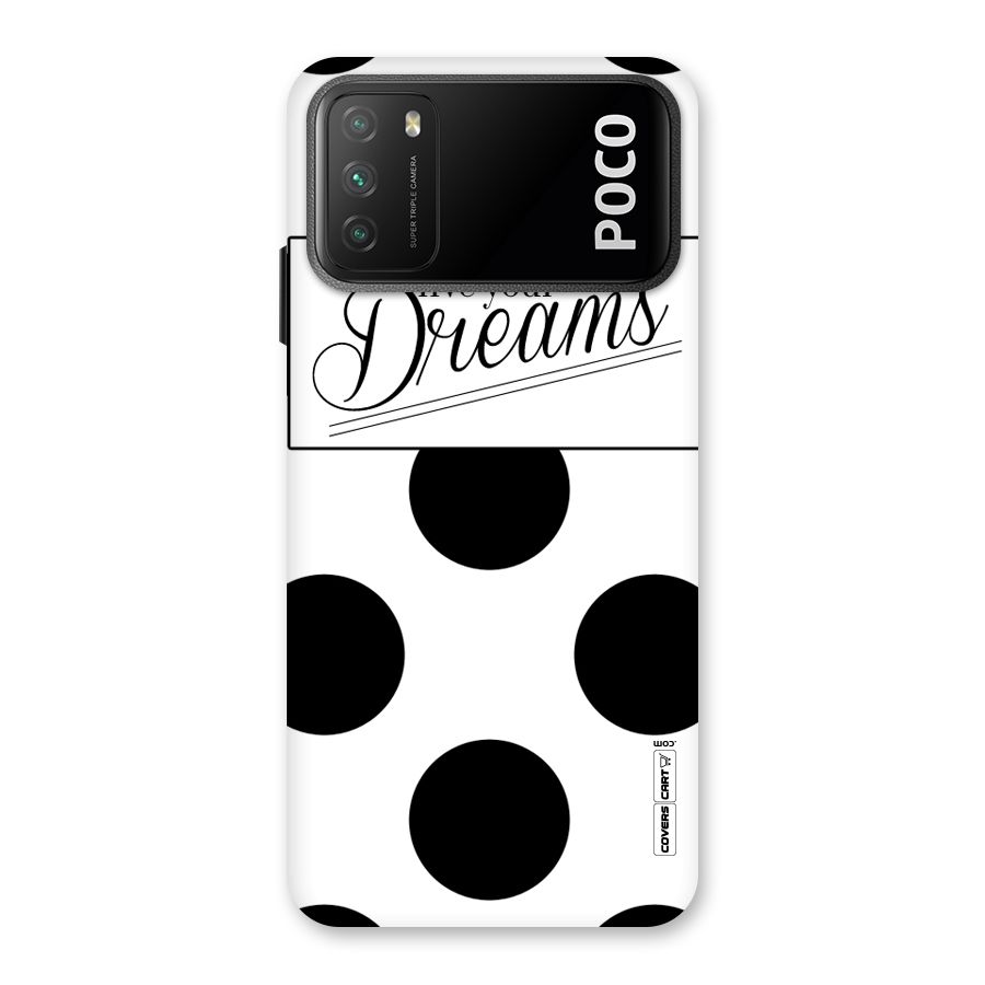 Live Your Dreams Back Case for Poco M3