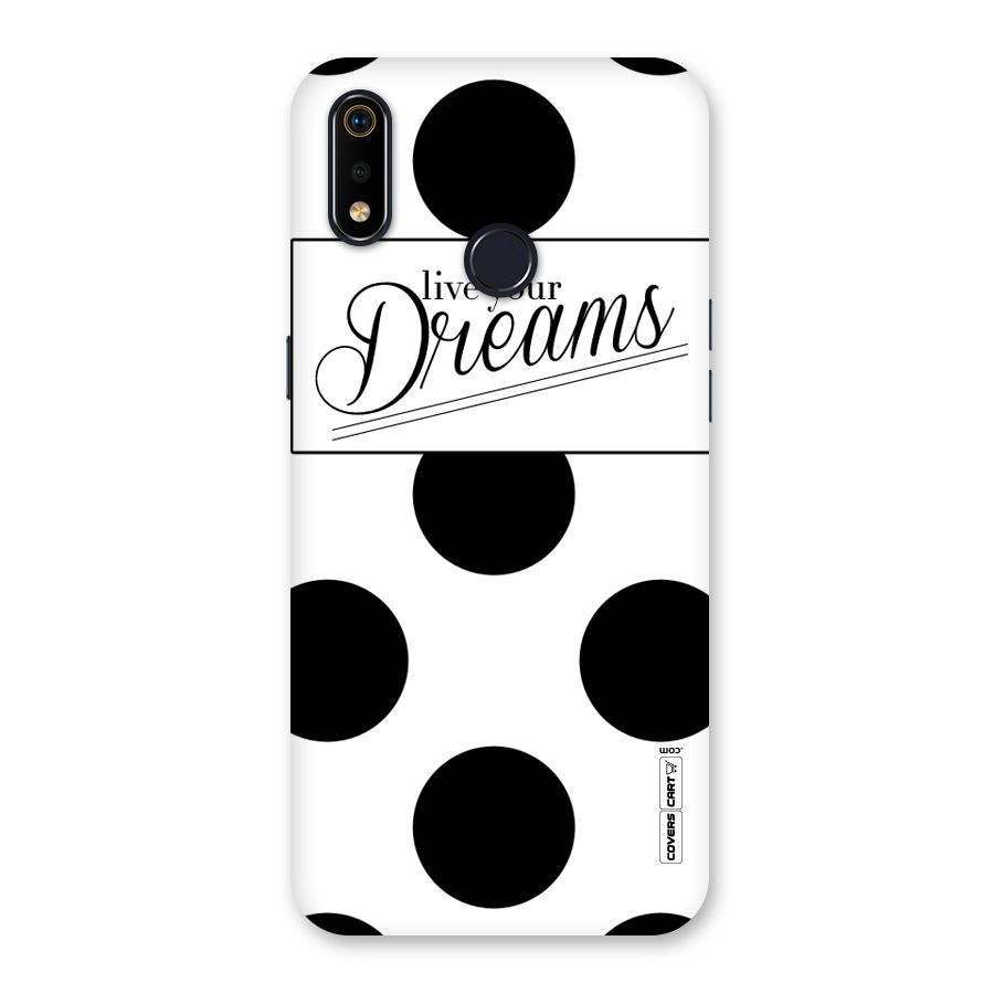 Live Your Dreams Back Case for Realme 3i
