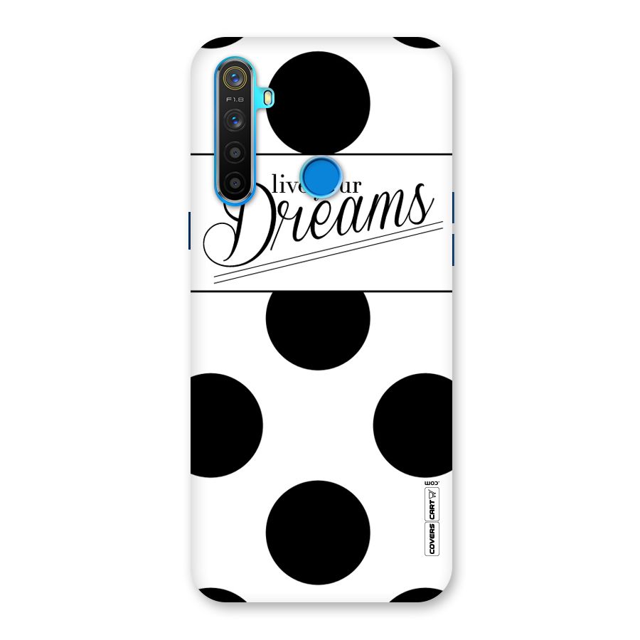 Live Your Dreams Back Case for Realme 5s