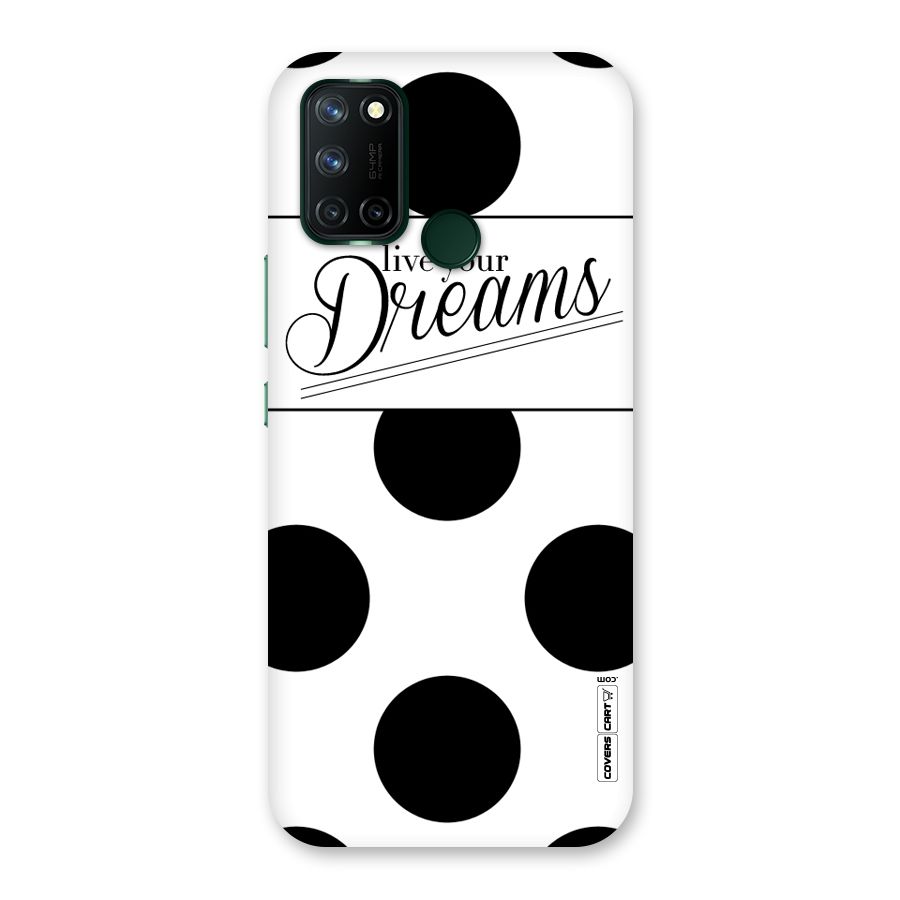 Live Your Dreams Back Case for Realme 7i