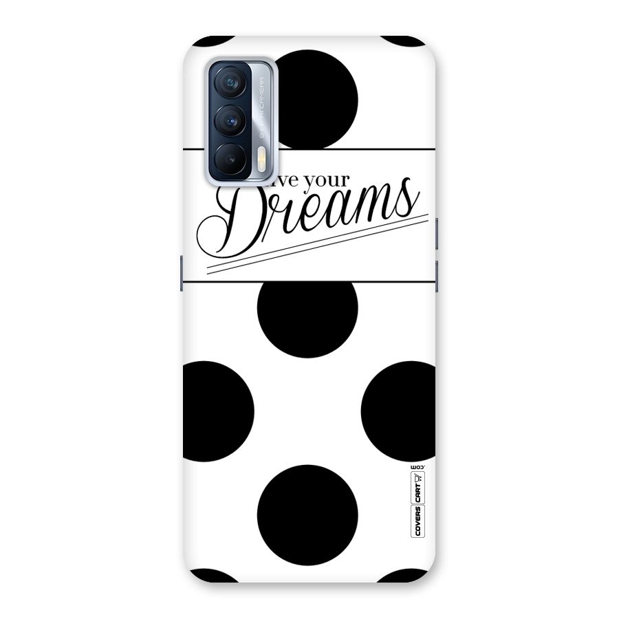 Live Your Dreams Back Case for Realme X7