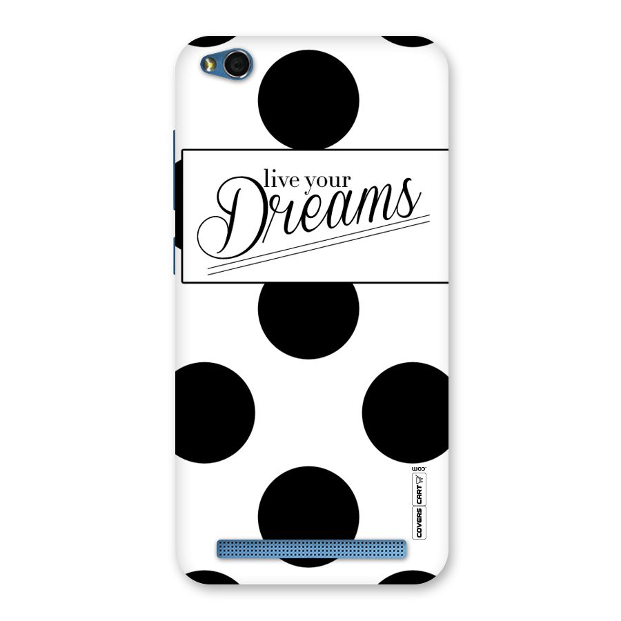 Live Your Dreams Back Case for Redmi 5A