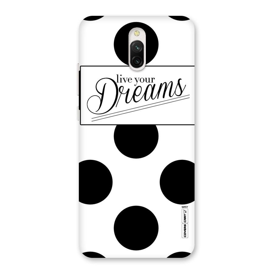 Live Your Dreams Back Case for Redmi 8A Dual