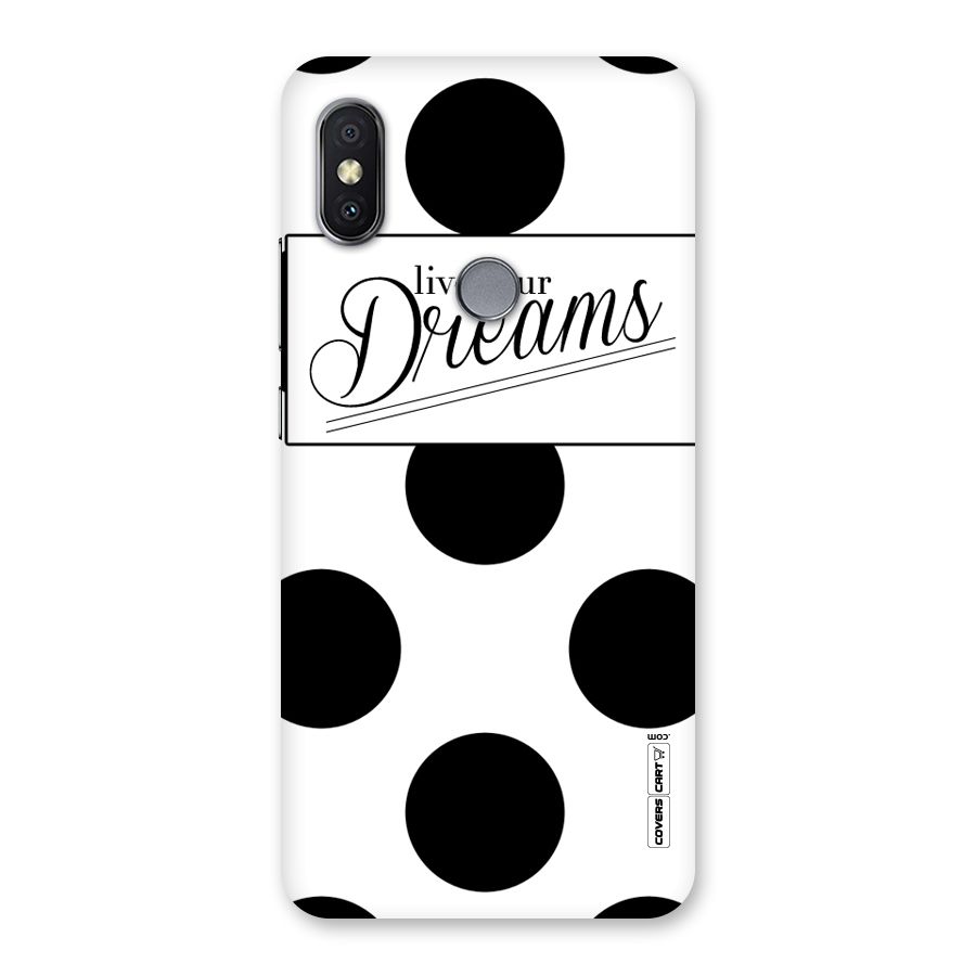 Live Your Dreams Back Case for Redmi Y2