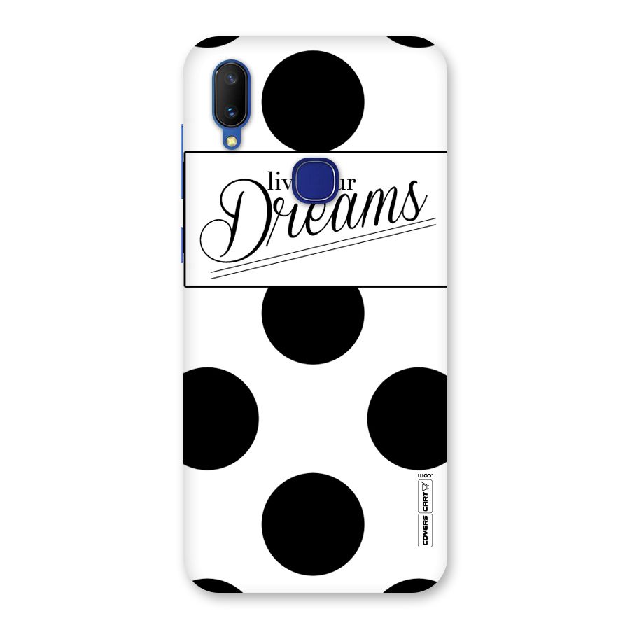 Live Your Dreams Back Case for Vivo V11