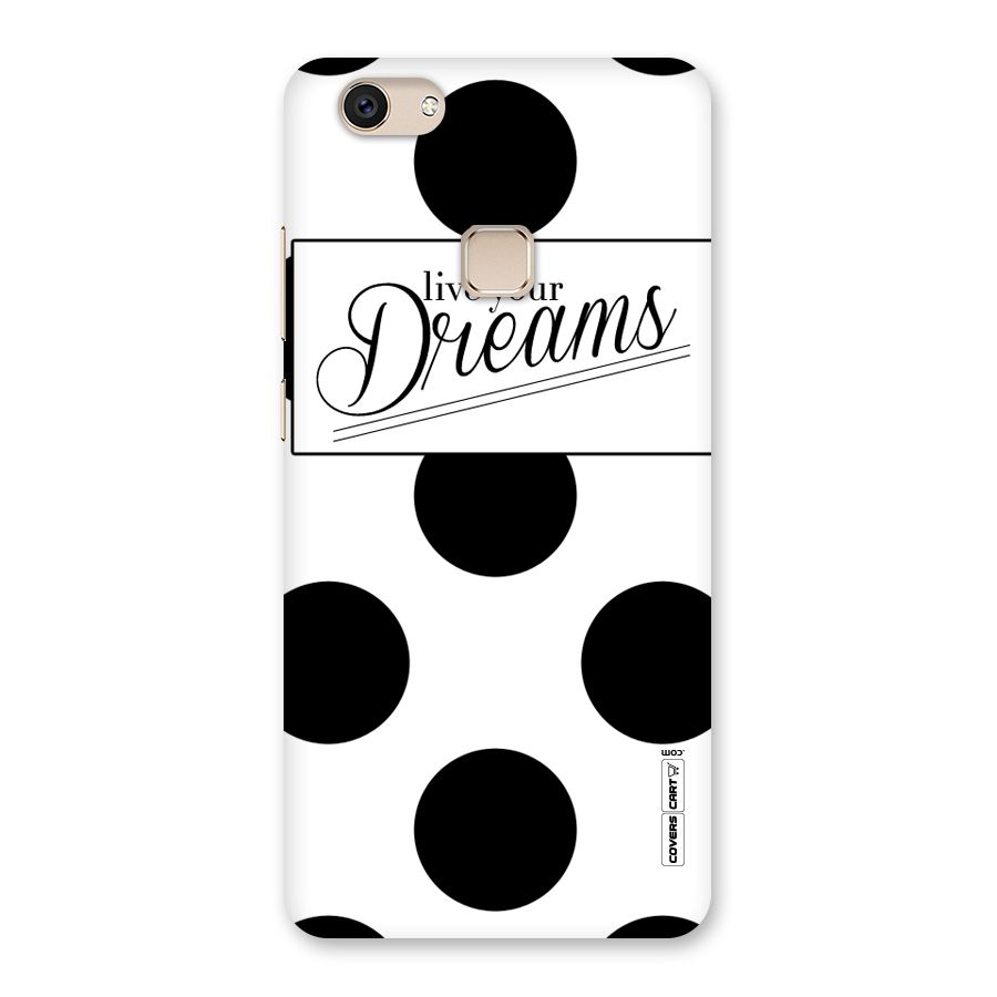 Live Your Dreams Back Case for Vivo V7