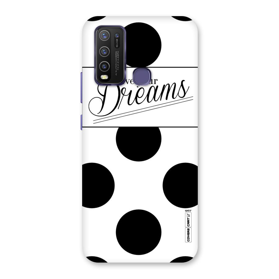Live Your Dreams Back Case for Vivo Y50