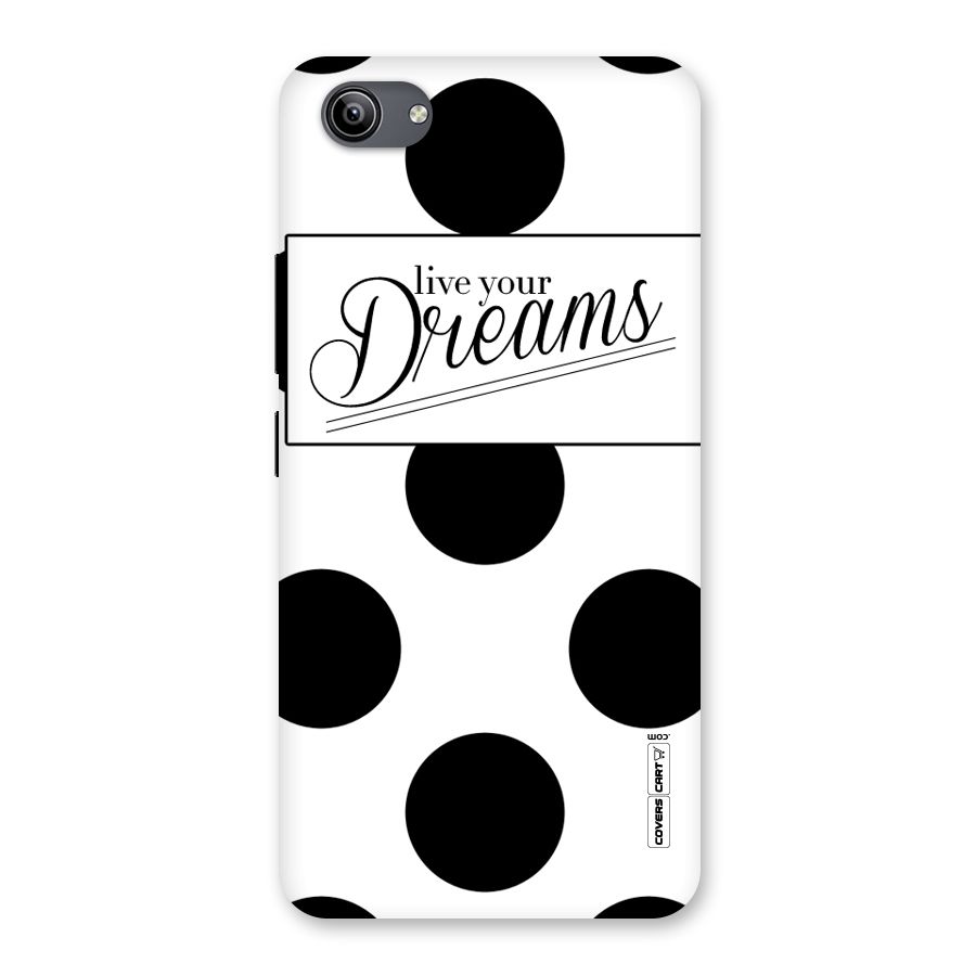 Live Your Dreams Back Case for Vivo Y81i