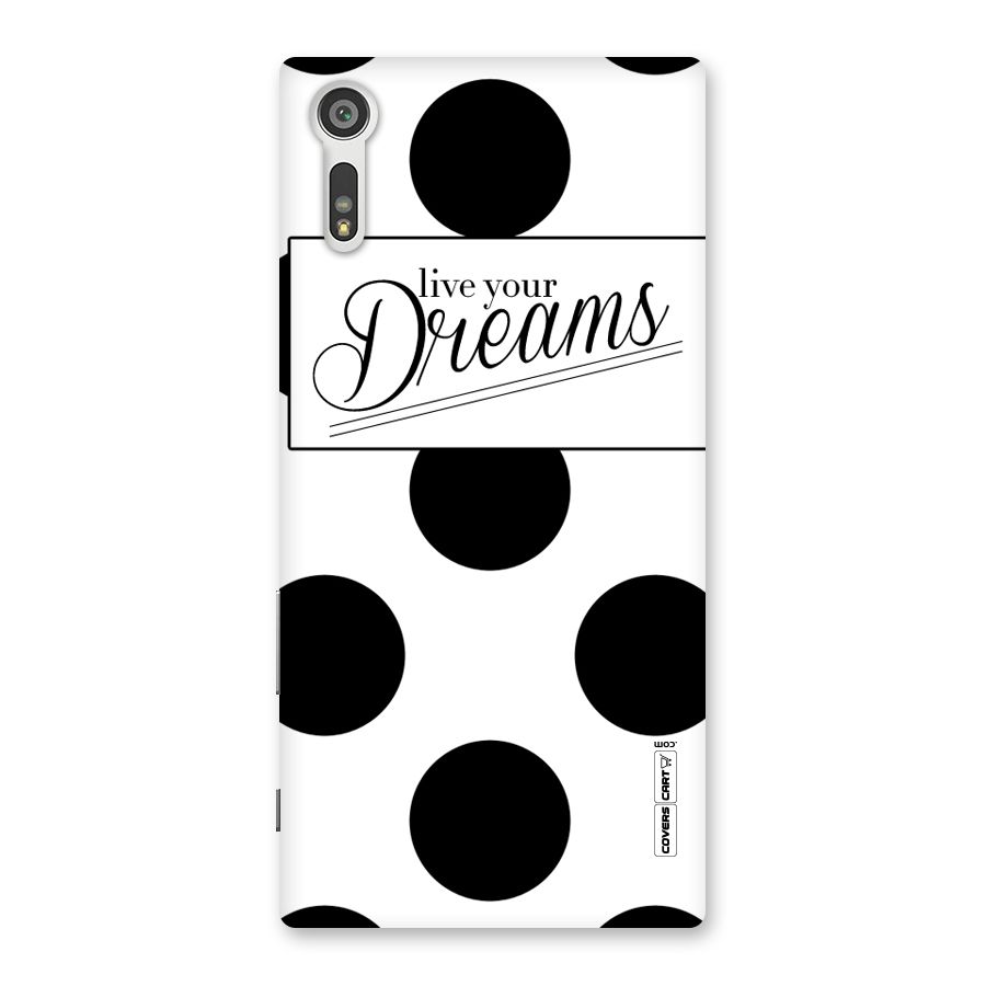 Live Your Dreams Back Case for Xperia XZ