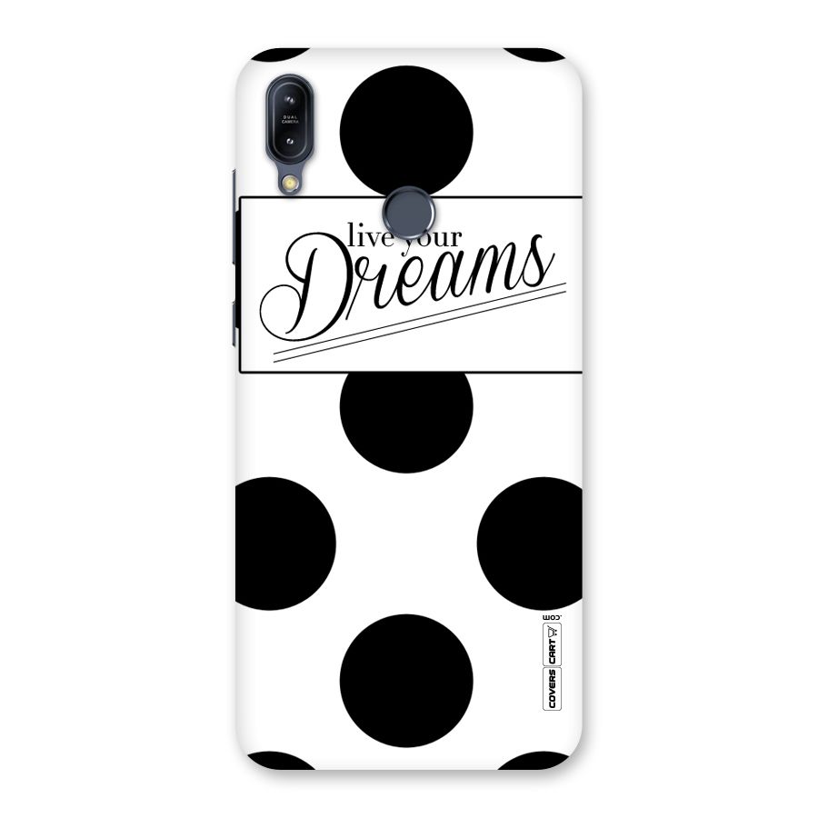 Live Your Dreams Back Case for Zenfone Max M2