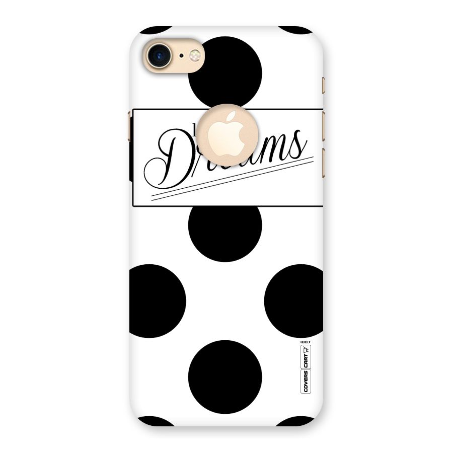 Live Your Dreams Back Case for iPhone 7 Logo Cut