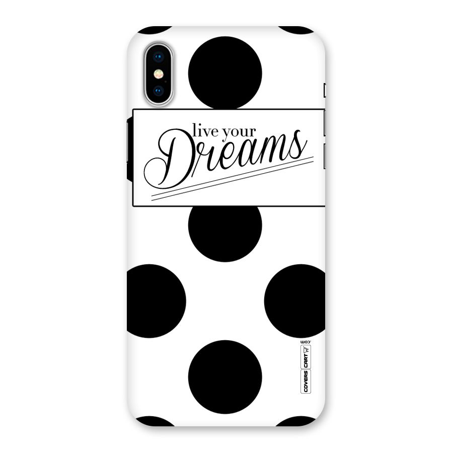 Live Your Dreams Back Case for iPhone XS