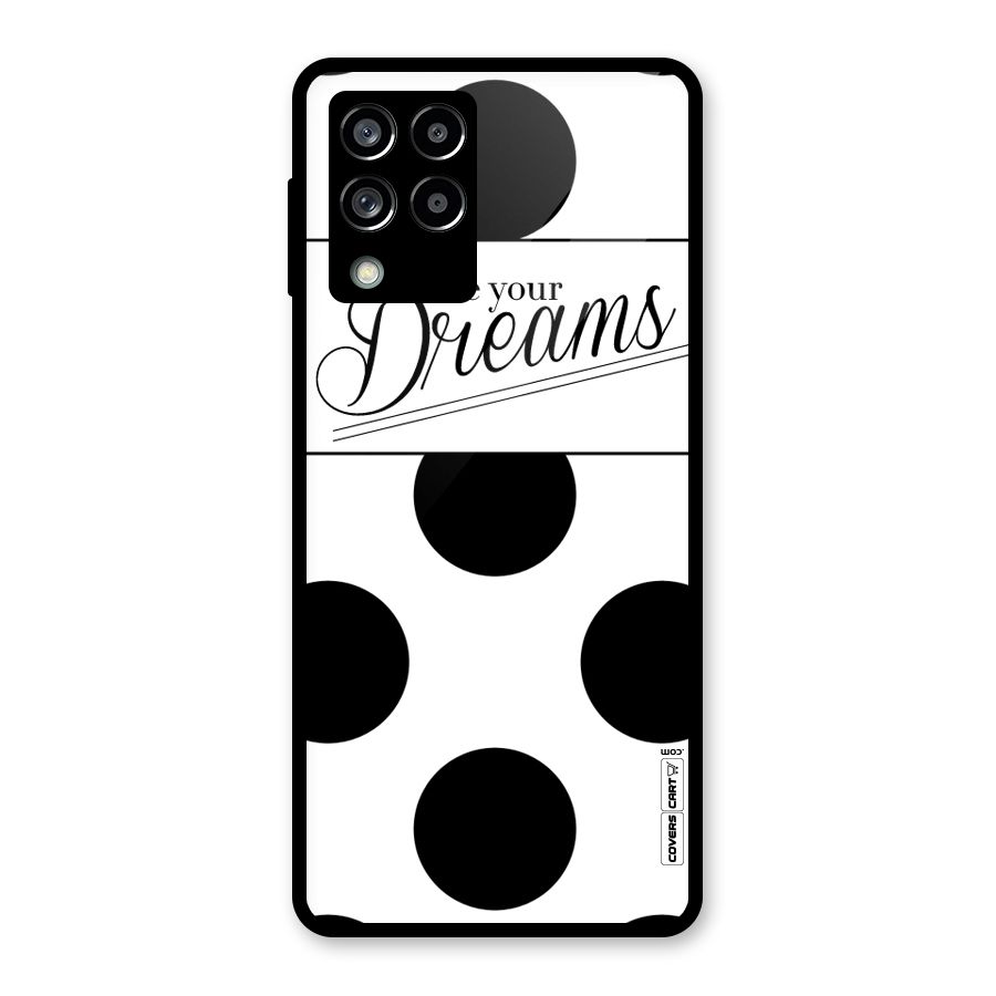 Live Your Dreams Glass Back Case for Galaxy M53 5G