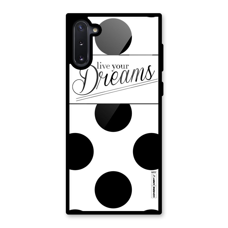 Live Your Dreams Glass Back Case for Galaxy Note 10