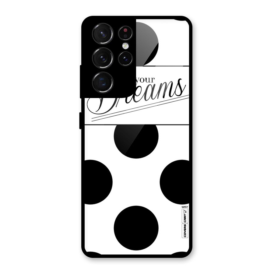 Live Your Dreams Glass Back Case for Galaxy S21 Ultra 5G