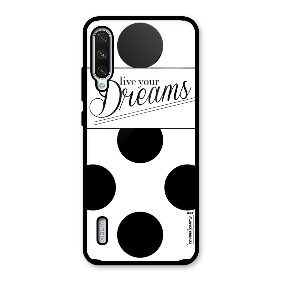 Live Your Dreams Glass Back Case for Mi A3
