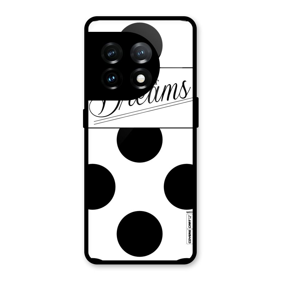 Live Your Dreams Glass Back Case for OnePlus 11