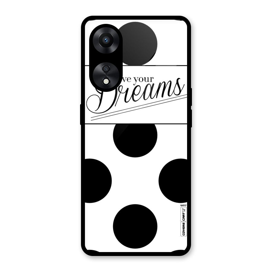 Live Your Dreams Glass Back Case for Oppo A78