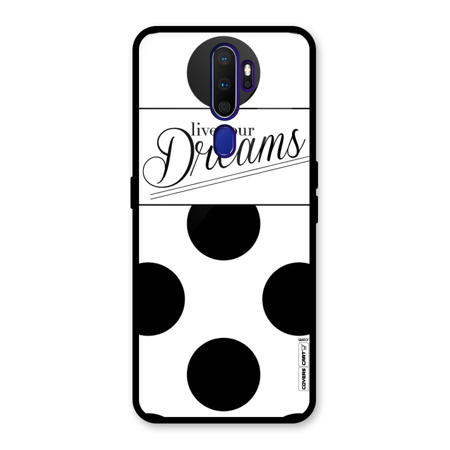 Live Your Dreams Glass Back Case for Oppo A9 (2020)