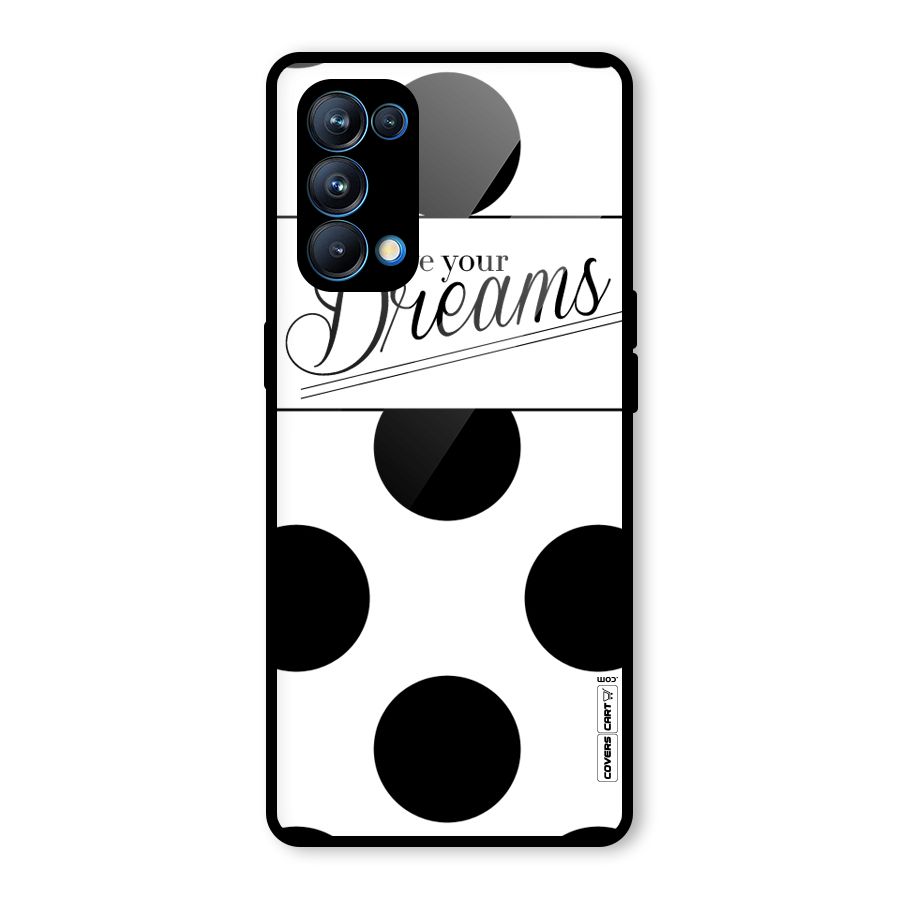 Live Your Dreams Glass Back Case for Oppo Reno5 Pro 5G