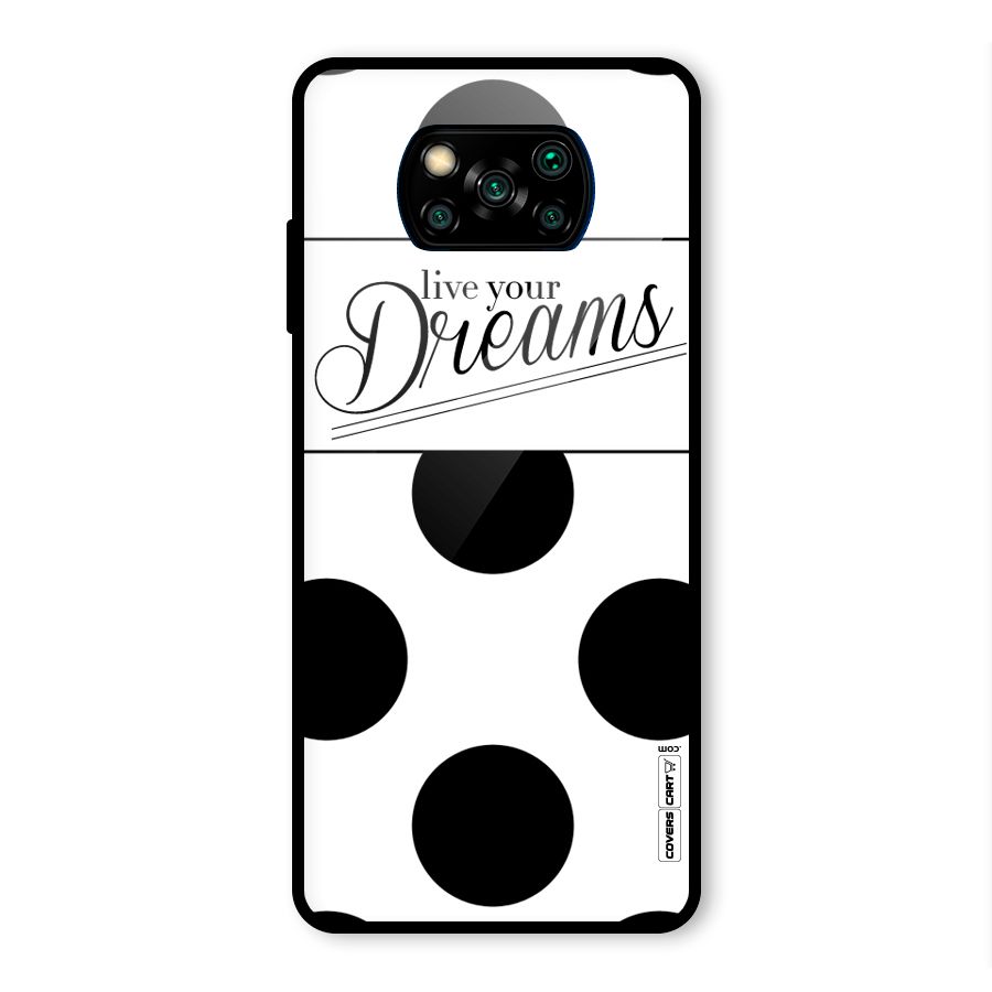 Live Your Dreams Glass Back Case for Poco X3 Pro
