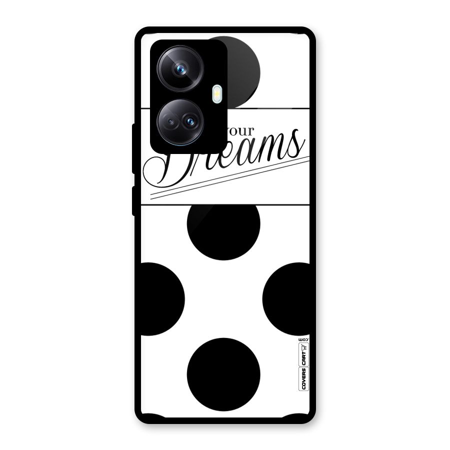 Live Your Dreams Glass Back Case for Realme 10 Pro Plus