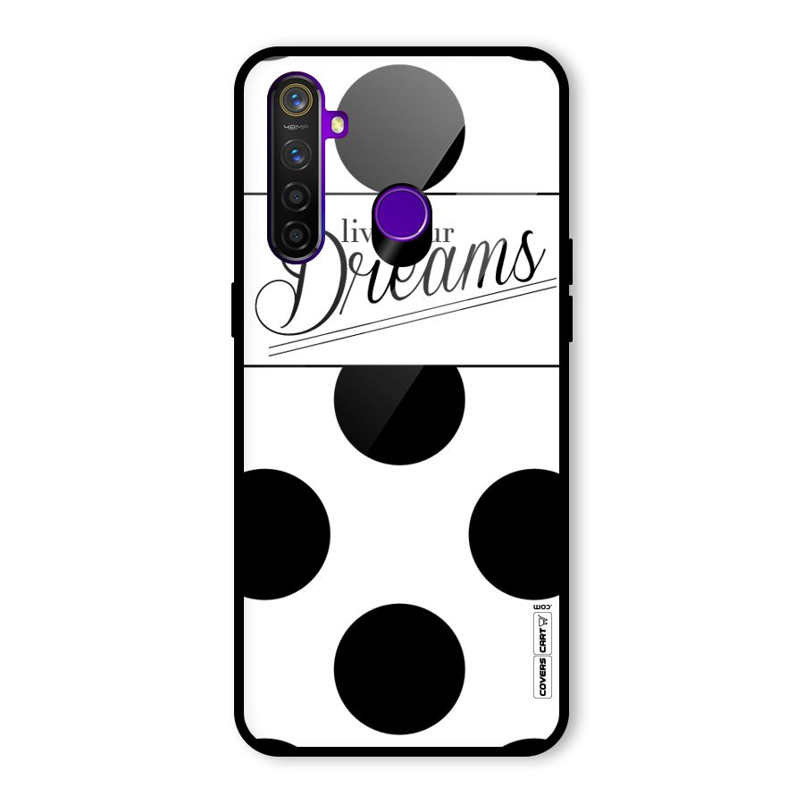 Live Your Dreams Glass Back Case for Realme 5 Pro