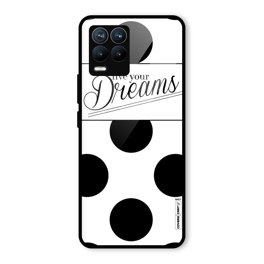 Live Your Dreams Glass Back Case for Realme 8 Pro