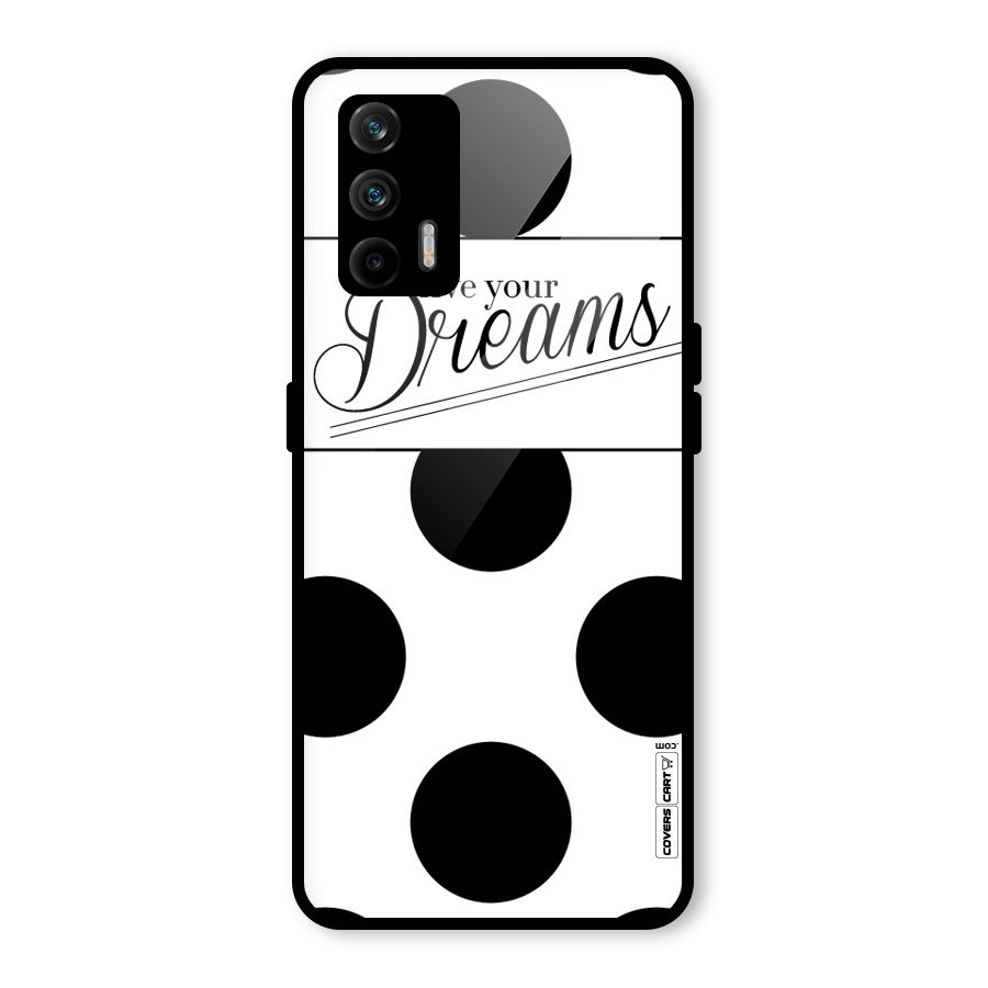 Live Your Dreams Glass Back Case for Realme GT 5G